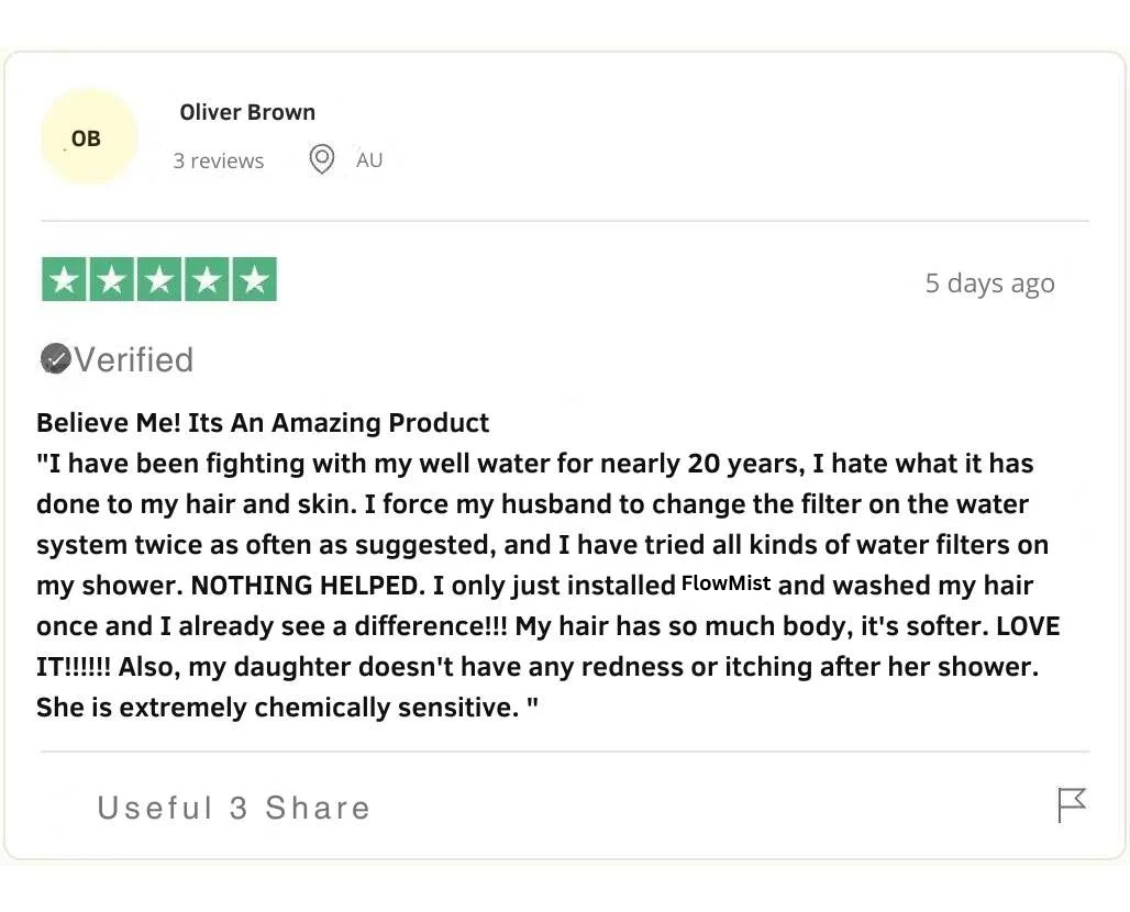 FlowMist customer review from Oliver Brown describing major improvements in hair softness and reduced skin irritation after switching from well water to the FlowMist filtered showerhead.